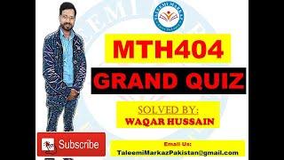 MTH404 Grand Quiz By Taleemi Markaz