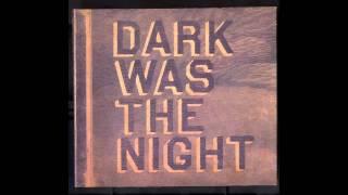 [Dark Was The Night] Dirty Projectors & David Byrne "Knotty Pine"