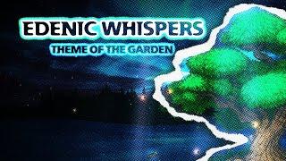 [WotG] "Edenic Whispers" - The Garden