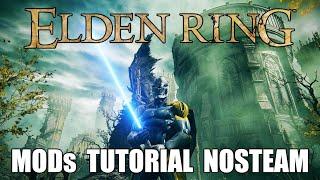 Elden Ring - NOSTEAM - MODS install Tutorial