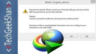 Fix IDM error "Permission denied. Please check your Firewall settings..."