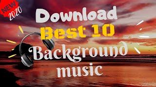 Top 10 Copyright free Background Music 2022