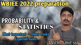 PROBABILITY AND STATISTICS | WBJEE 2022 | PROBABILITY FOR WBJEE 2022| MOST IMPORTANT | EXPECTED SUMS