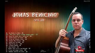 Jonas Benichio Vol.23 - CD Completo #CCB