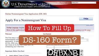 How To Fill Up DS160 Form for USA Visa? KL Vines