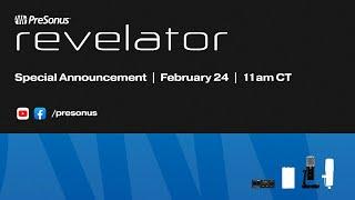 Presonus Revelator™ Dynamic and Revelator™ io44 Launch Event!