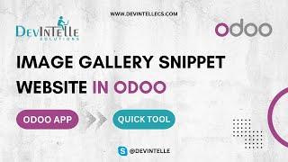 How To Image Gallery snippet website in Odoo | Image Gallery snippet website | #odoo | #odooapps