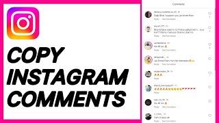 How To Copy Instagram Comments on Android