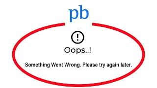 Fix Policybazaar Oops Something Went Wrong Error in Android & Ios - Please Try Again Later