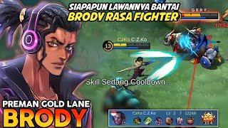 Brodi Bakal Jadi Preman Gold lane Kalok Cara Mainnya Begini - Build Brody Tersakit