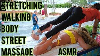 ASMR Thai street stretching walking body massage!