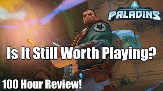 Paladins - Still Worth Playing? [100 Hour Review!]
