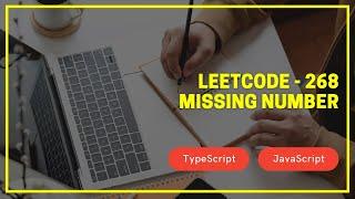 Leetcode - 268 - Missing Number - TypeScript / JavaScript