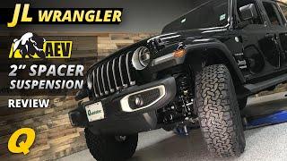 AEV 2" Spacer Lift Review for Jeep Wrangler JL