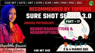 SURE SHOT SERIES 3.0 SURE SHOT MARKS IN 10| PART - 17| NEUROTRANSMITTER & NEUROPEPTIDES| CSIRNET2022