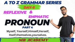 Reflexive & Emphatic Pronouns // MB Academy // Mrinmay Sir // A to Z Grammar Series