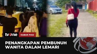 Terkuak! Ini Pelaku Pembunuhan Wanita di dalam Lemari Jambi! | Kabar Pagi tvOne