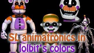 Speed Edit- all SL animatronics in Lolbit's colors (fnaf SL)