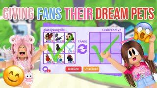 Giving FANS Their DREAM PETS In Adopt Me! *EXTREME* (I FOUND FAKE FANS)