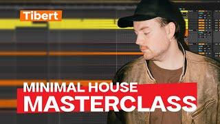 MINIMAL HOUSE MASTERCLASS - How to make Minimal in 2024