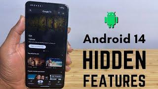 Android OS 14 - Tips Tricks & Hidden Features