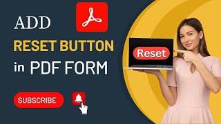 how to create a reset button in fillable pdf