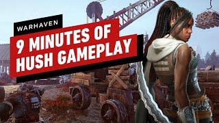 Warhaven: 9 Minutes of Hush Gameplay