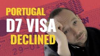 DONT MAKE THIS MISTAKE! SEE WHY MY PORTUGAL D7 VISA WAS DECLINED