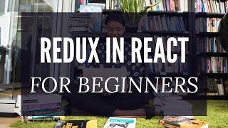 Redux and React for Beginners: Learn Redux and react-redux hooks