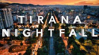 Tirana Nightfall [English Voiceover/Titra Shqip] Cinematic 4K Video.