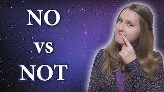 No vs Not - what to choose, common mistakes in English