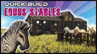 Quick Build | Equus Stables | Ark Survival