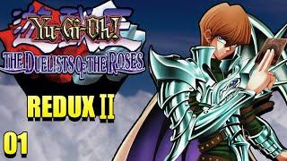 Yu-Gi-Oh! Duelists of the Roses REDUX II Part 1: Next Level Mod