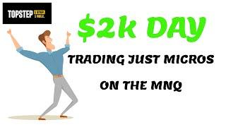  How I Made $2,000 Trading Micros Today: Tips & Insights for Success! 