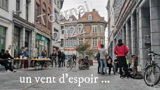 Tournai - un vent d'espoir ...2022