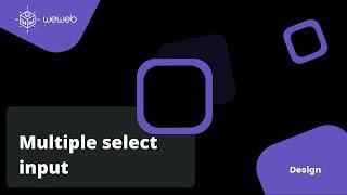 Multiple select element in WeWeb