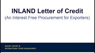 Inland Letter of Credit (An Interest Free Procurement for Exporters) EdJoBiz