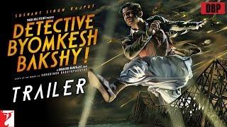 Detective Byomkesh Bakshy | Official Trailer | Sushant Singh Rajput