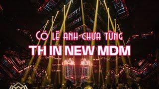 CÓ LẼ ANH CHƯA TỪNG VER.2 | THÁI HOÀNG REMIX | IN NEW MDM 2022 | CẢM XÚC THĂNG HOA