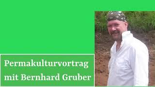 Die Grundlagen der Permakultur / Bernhard Gruber