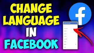 How To Change Language In Facebook On Mobile App and Web 2020