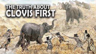 The Truth about "Clovis First" | Myths Highlights