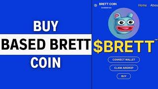 HOW TO BUY BRETT COIN - 2024 FULL GUIDE