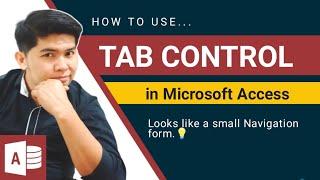 How to use TAB CONTROL in Ms Access 