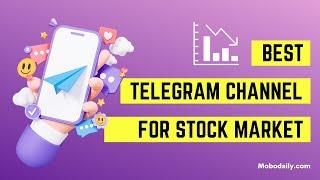 Best Telegram Channel For Stock Market