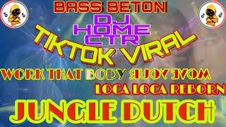 DJ WORK THAT BODY X MOVE YOUR BODY | JUNGLE DUTCH SUPER TINGGI