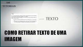 Como retirar texto de uma imagem - 2016