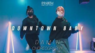 BLOO - Downtown Baby / DaMin Choreography