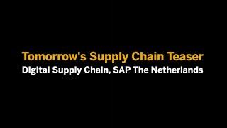 Tomorrow's Digital Supply Chain - SAP NL