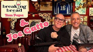 Joe Gatto, A Man Amongst Thirteen Dogs | Breaking Bread with Tom Papa